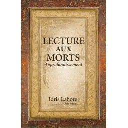 Lecture aux Morts - Approfondissement