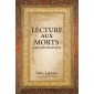 Lecture aux Morts - Approfondissement