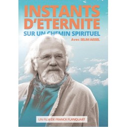 Streaming Instants d'éternité sur un chemin spirituel