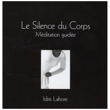 Silence du Corps - Méditation Guidée