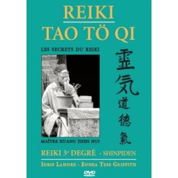 DVD Reiki Tao Tö Qi - Stage 3 : 3ème degré - Shinpiden