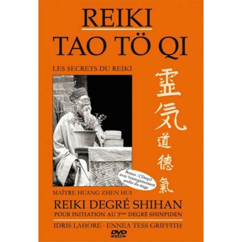 Reiki Tao Tö Qi stage 6 : Maître Shihan 3