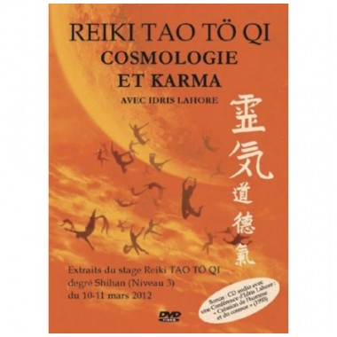 Reiki Tao Tö Qi - Cosmologie et Karma