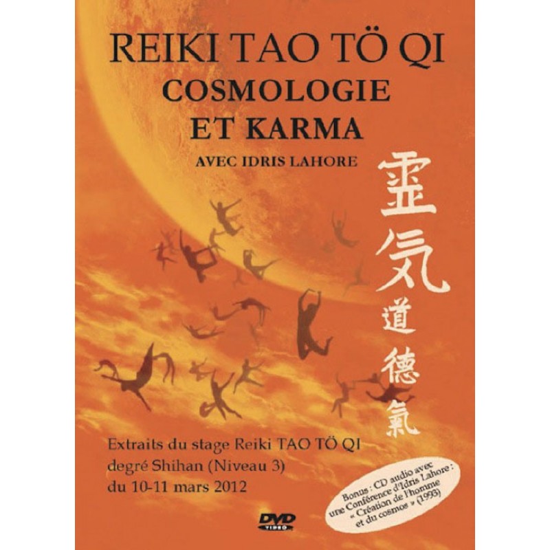 Reiki Tao Tö Qi - Cosmologie et Karma