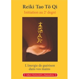 DVD Reiki Tao Tö Ki : initiation au 2ème degré - okuden
