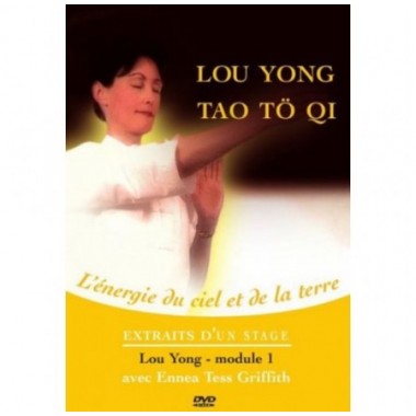 Lou Yong Tao Tö Qi - Qi du Ciel et de la Terre | Stage module 1