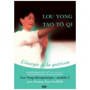 Lou Yong Tao Tö Qi - Qi de la Guérison | Stage module 3