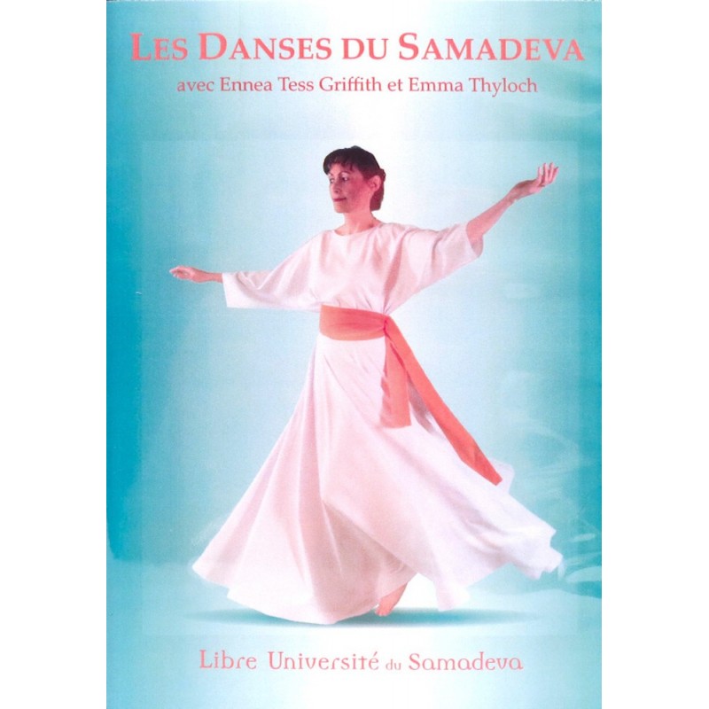 Les danses du Samadeva : «Ha-Ha», «Canon de 7», «La Vie»