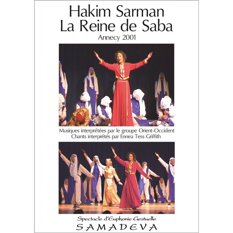 Hakim Sarman - La Reine de Saba - Annecy 2001