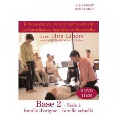 Formation de constellateur - 2007 - Base 2 Série 2 : Famille d'origine - Famille actuelle