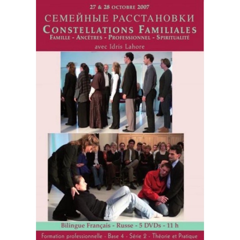 Formation de constellateur - 2007 - Base 4 Série 2 : Famille - ancêtres - professionnel - spiritualité