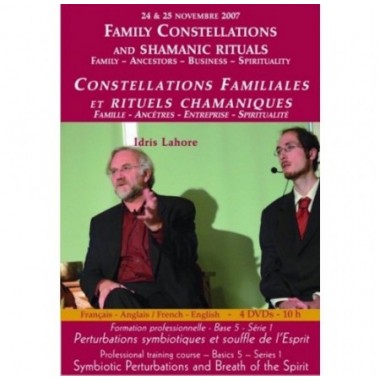 Formation de constellateur - 2007 - Base 5 Série 1 : Constellations familiales et rituels chamaniques