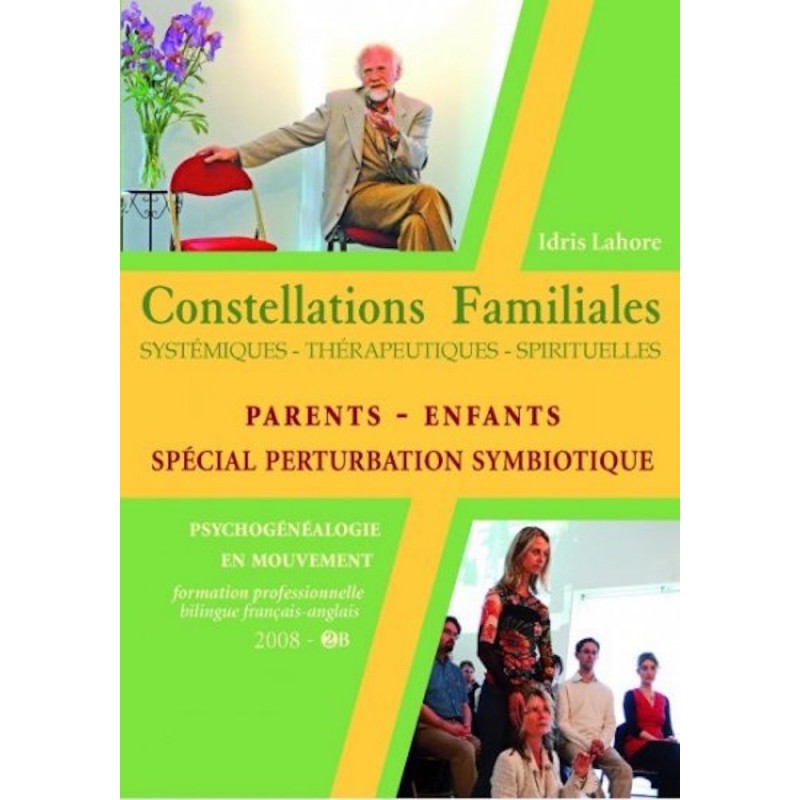 Formation de constellateur - 2008 - 2B : parents-enfants