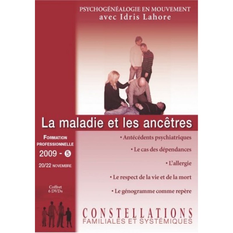 Formation de constellateur - 2009 - 5 : La maladie et les ancêtres