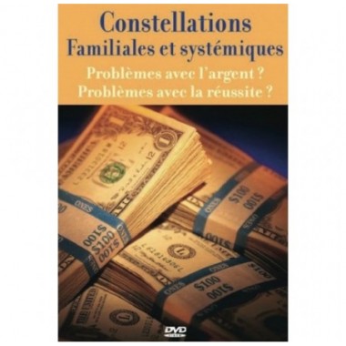 Constellations familiales : Argent et réussite