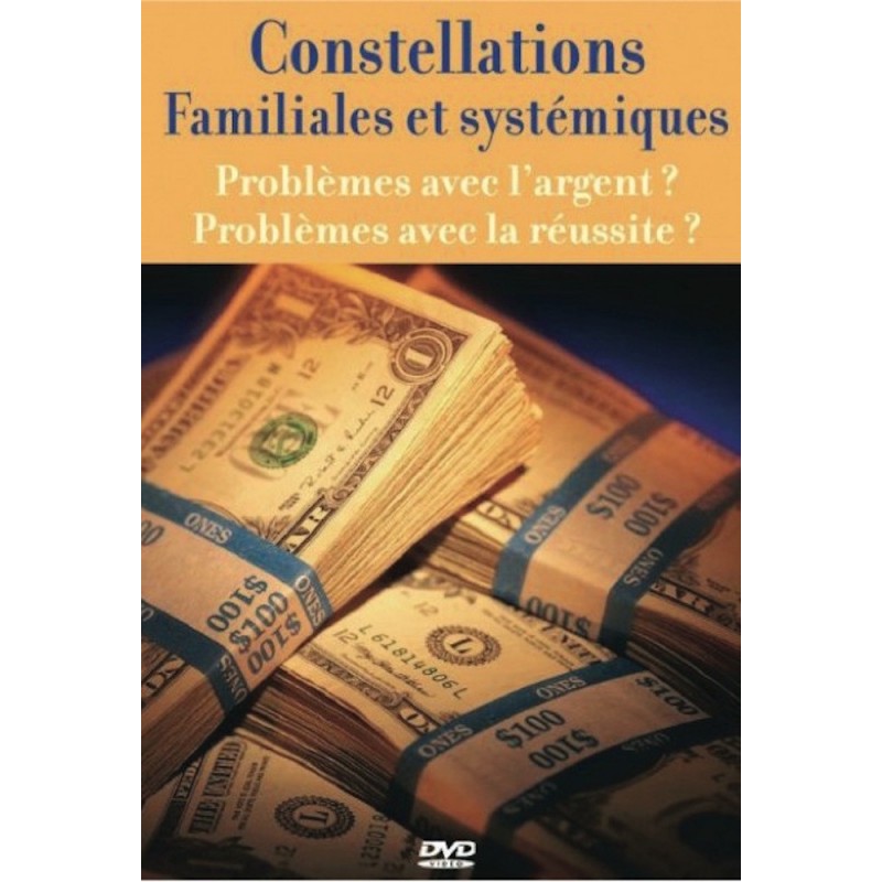 Constellations familiales : Argent et réussite