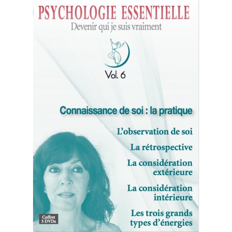 Coffret Vol. 6 : Connaissance de soi : la pratique