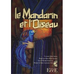 Le mandarin et l'oiseau - Livre + cd