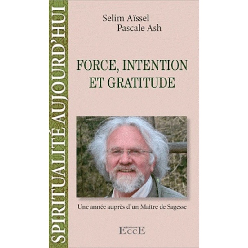 Force, Intention, Gratitude