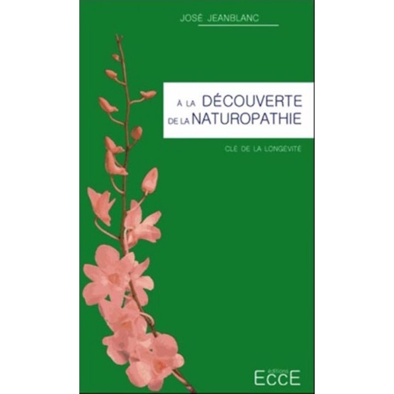 A la découverte de la Naturopathie