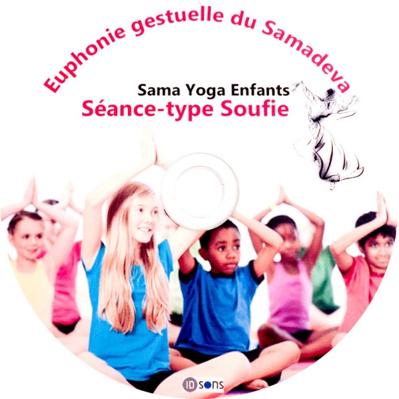 Séance-type Soufie | SamaYoga Enfants