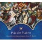 Puja des Maîtres, chantée sur des musiques de J.S. Bach