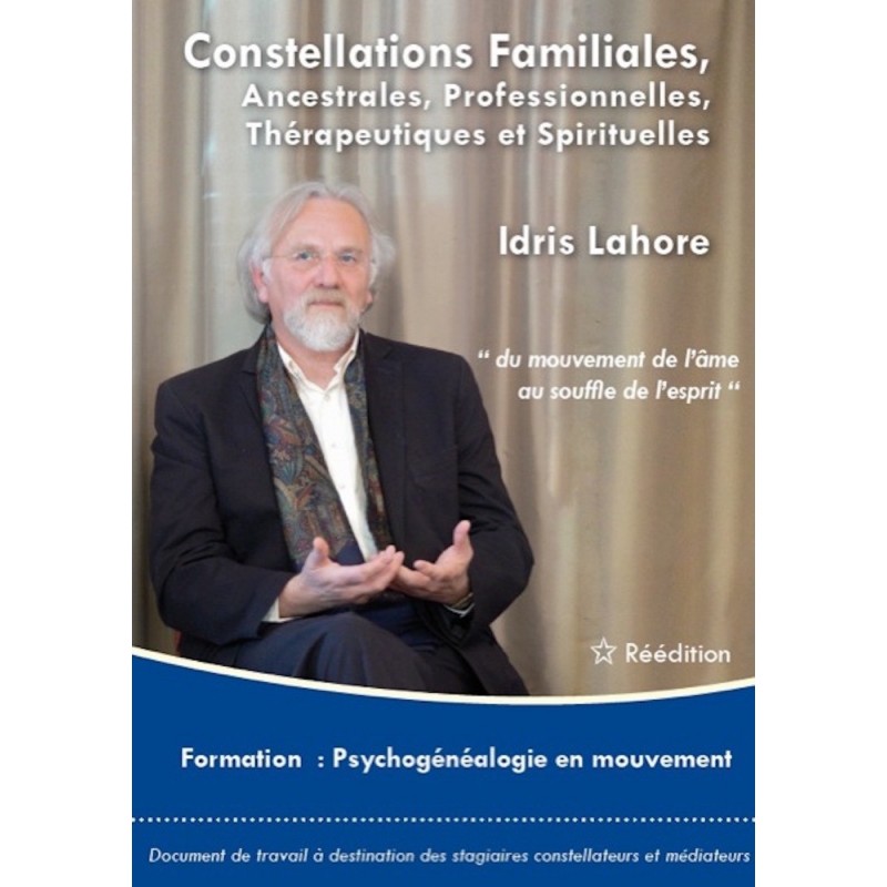 Psychogénéalogie en Mouvement Tome 1 | Formation 2012-2013