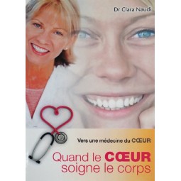 Quand le cœur soigne le corps