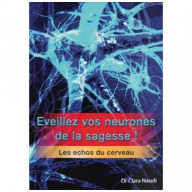 Eveillez vos neurones de la sagesse